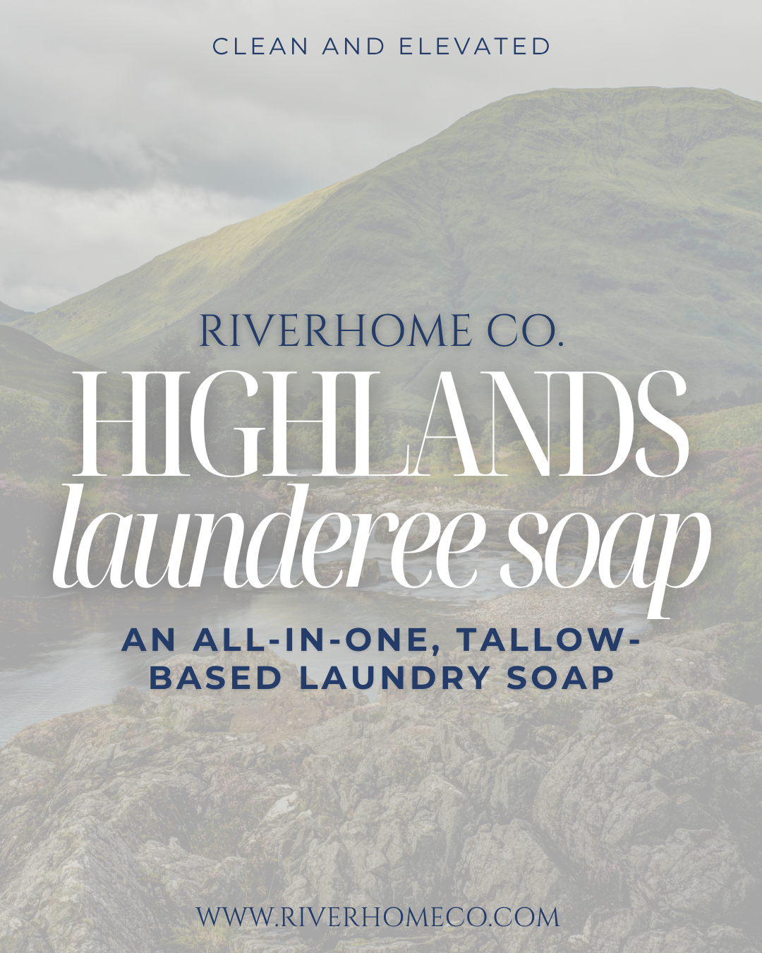 Highlands Launderee | Tallow-based Laundry Soap