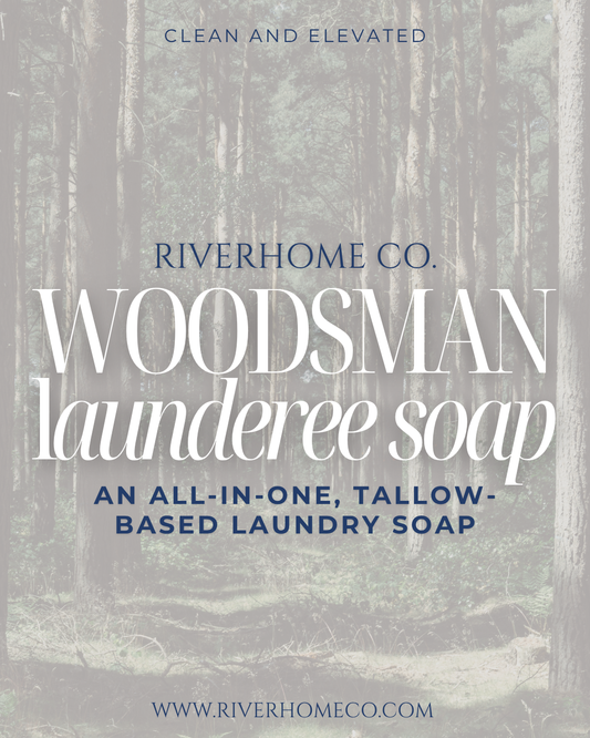 Woodsman Launderee - Tallow-based Laundry Soap
